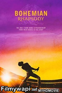 Bohemian Rhapsody (2018) Hindi Dubbed