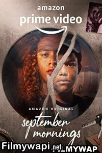 September Mornings (2021) Hindi Web Series poster