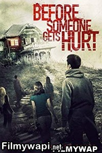 Before Someone Gets Hurt (2021) Hindi Dubbed