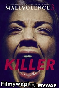 Malevolence 3 Killer (2018) Hindi Dubbed