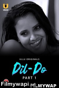 Dil Do (2022) Ullu Original poster