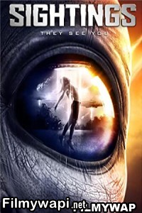 Sightings (2017) Hindi Dubbed poster