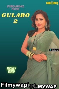 Gulabo 2 (2022) Neonx Original poster