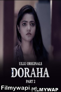 Doraha (2022) Part 2 Ullu Original poster