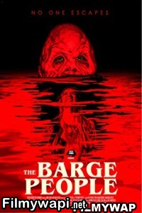 The Barge People (2018) Hindi Dubbed poster