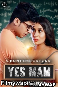 Yes Mam (2023) Hunters Original poster