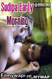 Sudipa Early Morning (2023) Bindastimes Original poster