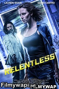 Relentless (2018) Hindi Dubbed