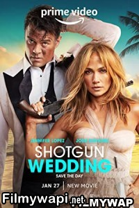 Shotgun Wedding (2023) English Movie poster