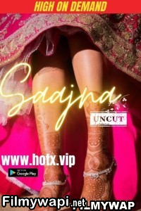 Saajna UNCUT (2023) HotX Original