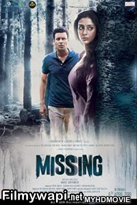 Missing (2018) Bollywood Movie poster