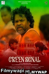 Green Signal (2022) Hindi Movie