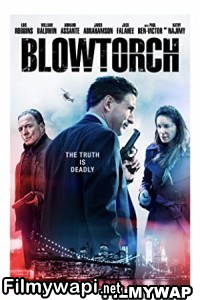 Blowtorch (2017) Hindi Dubbed