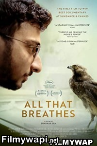 All That Breathes (2022) Hindi Movie