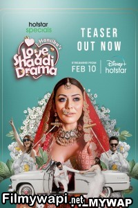 Hansikas Love Shaadi Drama (2023) Hindi Web Series poster