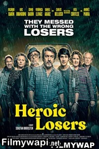 Heroic Losers (2019) Hindi Dubbed poster