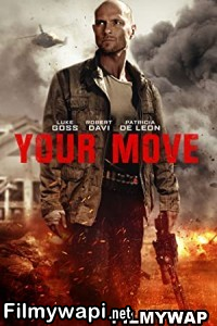 Your Move (2017) Hindi Dubbed