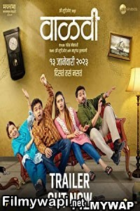 Vaalvi (2023) Marathi Movie