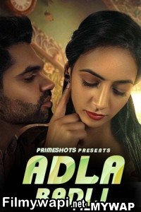 Adla Badli (2023) Primeshots Original poster