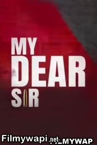 My Dear Sir (2022) Hindi Movie poster