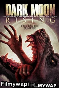 Dark Moon Rising (2015) Hindi Dubbed