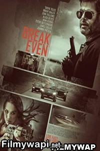 Break Even (2020) Hindi Dubbed poster