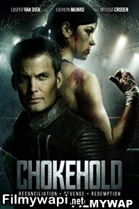 Chokehold (2019) Hindi Dubbed poster