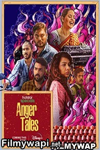 Anger Tales (2023) Hindi Web Series poster