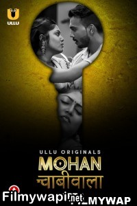 Mohan Chabhiwala (2023) Ullu Original poster