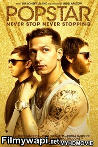 Popstar Never Stop Never Stopping (2016) Hindi Dubbed