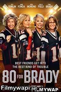 80 For Brady (2023) Hindi Dubbed poster