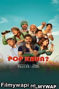 Pop Kaun (2023) Hindi Web Series poster