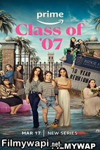 Class Of 07 (2023) Hindi Web Series poster