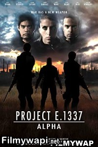 Project E 1337 Alpha (2022) Hindi Dubbed poster