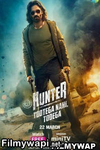 Hunter Tootega Nahi Todega (2023) Hindi Web Series poster