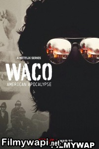 Waco American Apocalypse (2023) Hindi Web Series