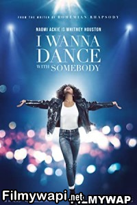 Whitney Houston I Wanna Dance With Somebody (2022) Hindi Dubbed poster