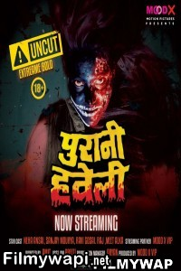 Purani Haveli (2023) Moodx Original poster