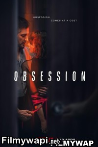 Obsession (2023) Hindi Web Series poster