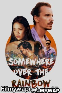 Somewhere Over the Rainbow (2022) Hindi Dubbed