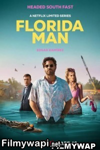 Florida Man (2023) Hindi Web Series poster