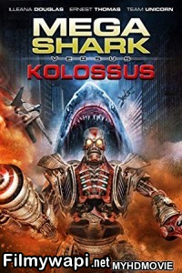 Mega Shark Vs Kolossus (2015) Hindi Dubbed poster