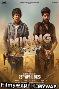 Mining Reyte te Kabzaa (2023) Punjabi Movie