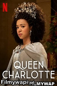 Queen Charlotte A Bridgerton Story (2023) Hindi Web Series poster