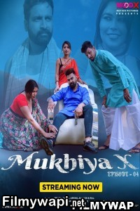 Mukhiya X (2023) Moodx Original poster