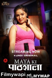 Maya Ki Pathshala (2023) Kundiapp Original poster