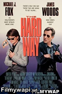 The Hard Way (1991) Hindi Dubbed poster