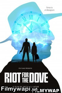 Riot For The Dove (2022) Hindi Dubbed poster