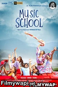 Music School (2023) Hindi Movie