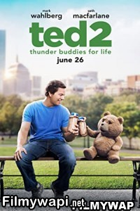 Ted 2 (2015) Hindi Dubbed